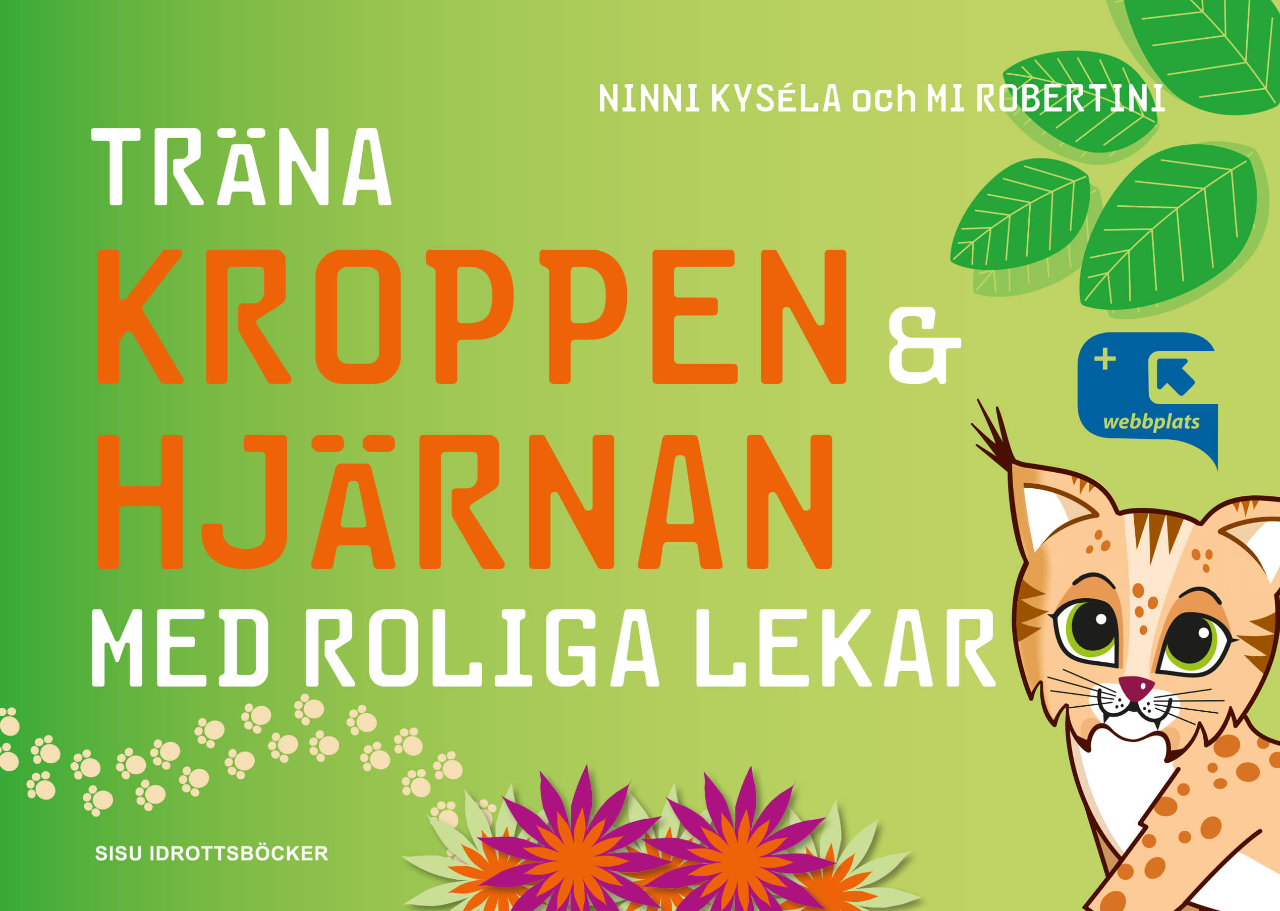 Träna kroppen & hjärnan med roliga lekar